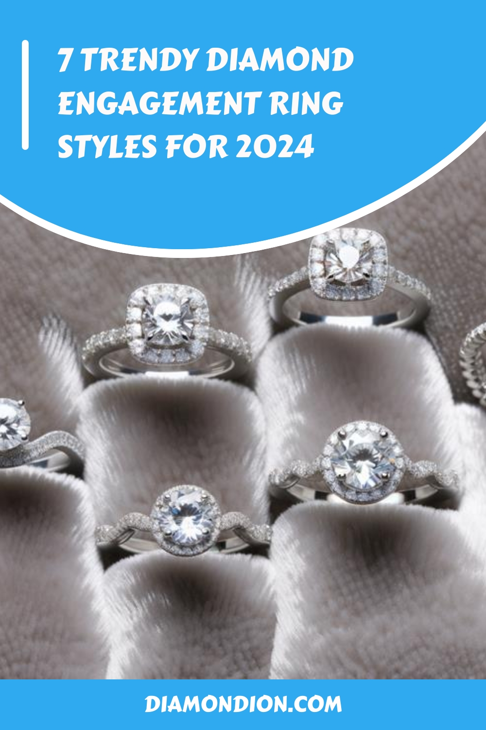 7 Trendy Diamond Engagement Ring Styles For 2024 Generated Pin 5447