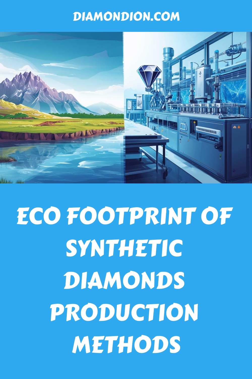 Eco Footprint Of Synthetic Diamonds Production Methods Generated Pin 6132