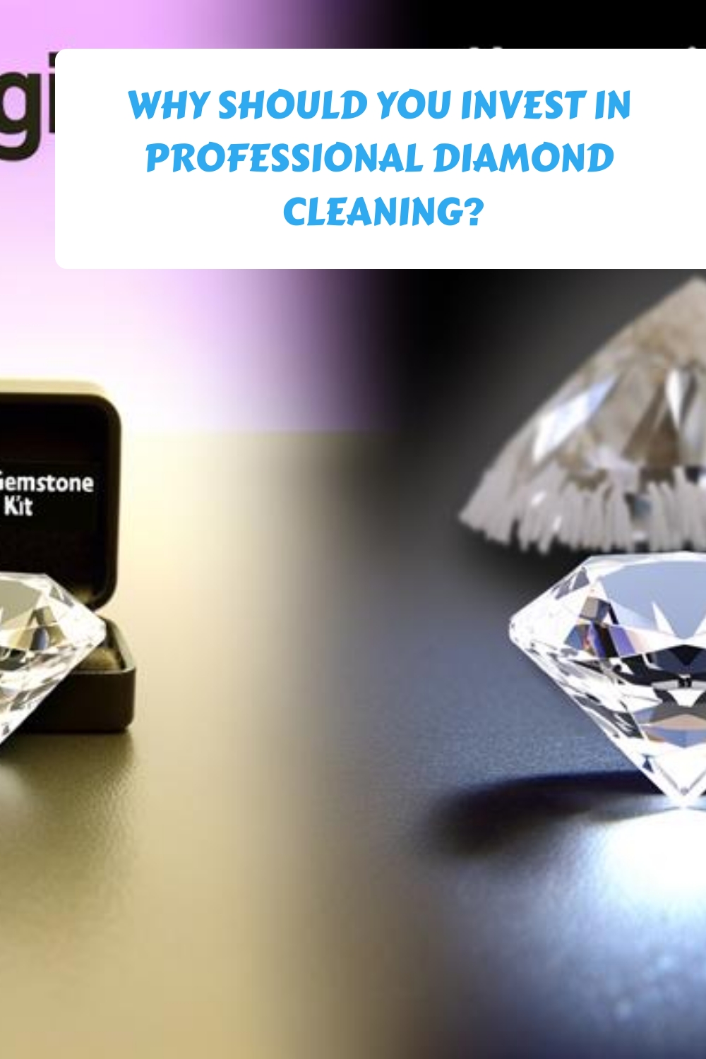 Why Should You Invest In Professional Diamond Cleaning Generated Pin 5139